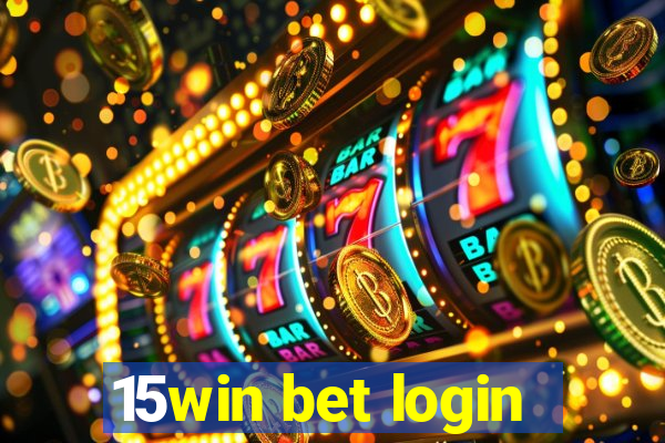 15win bet login