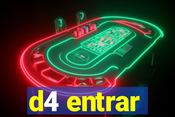 d4 entrar