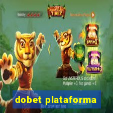 dobet plataforma