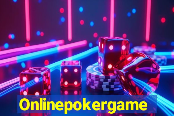 Onlinepokergame