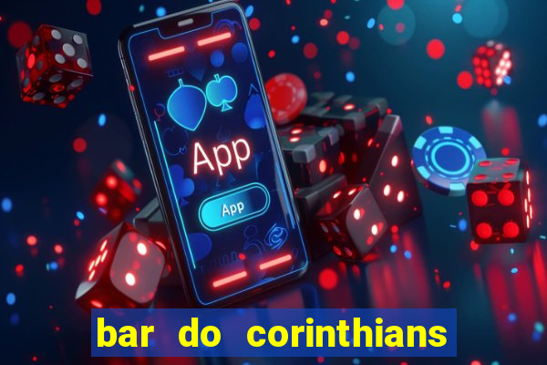 bar do corinthians em fortaleza