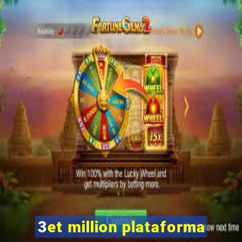 3et million plataforma