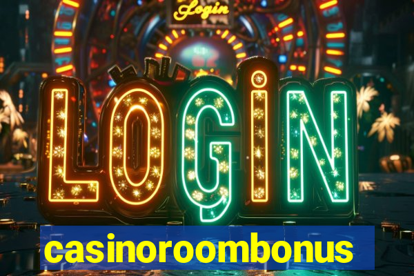 casinoroombonus