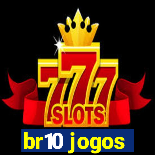 br10 jogos