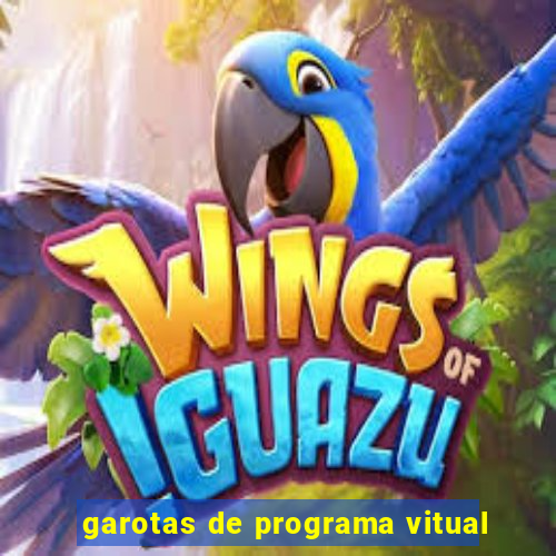 garotas de programa vitual