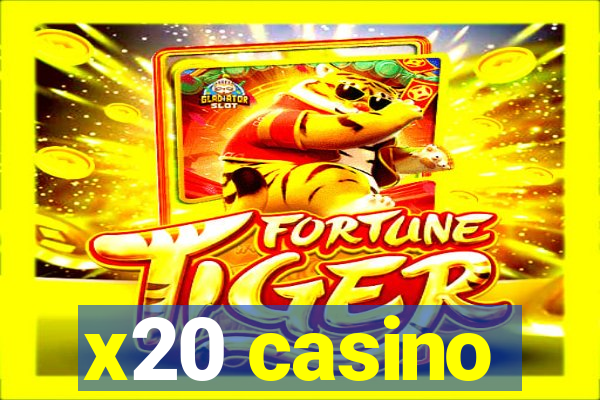 x20 casino