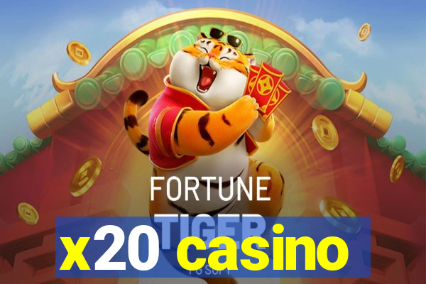 x20 casino