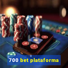 700 bet plataforma