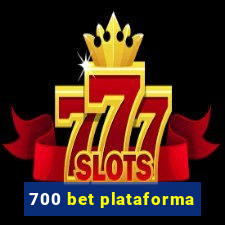 700 bet plataforma