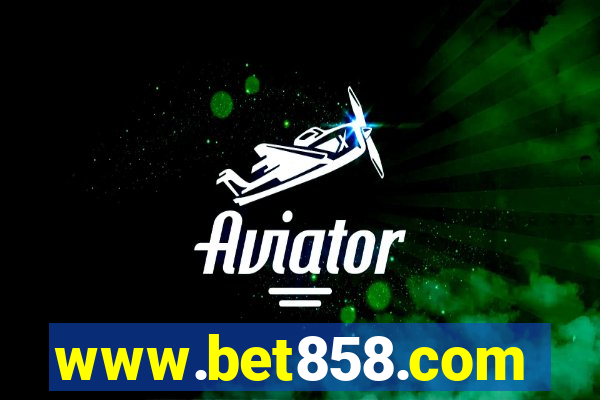 www.bet858.com