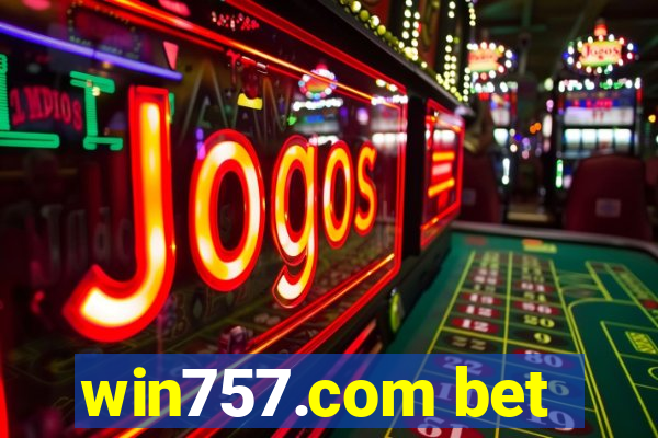 win757.com bet