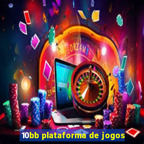 10bb plataforma de jogos