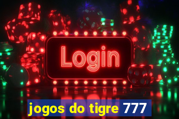 jogos do tigre 777