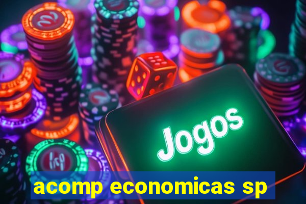 acomp economicas sp