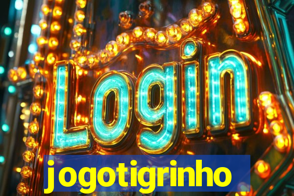 jogotigrinho