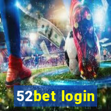 52bet login