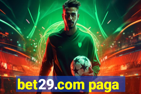 bet29.com paga