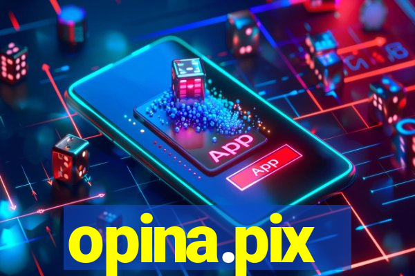 opina.pix