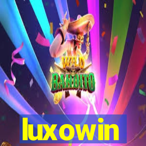 luxowin