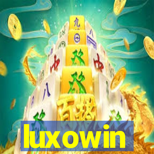 luxowin