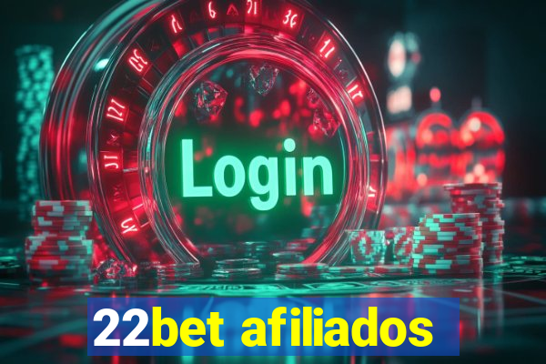 22bet afiliados