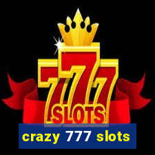 crazy 777 slots