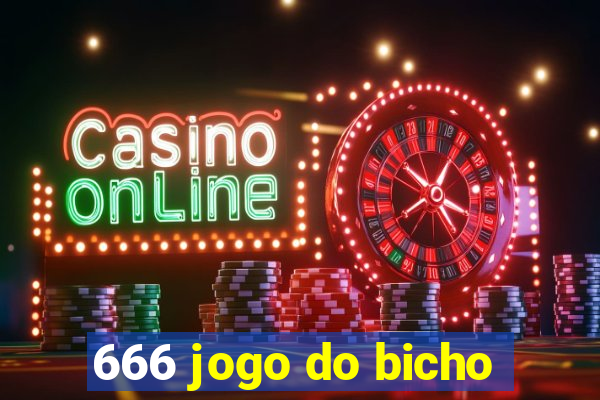 666 jogo do bicho