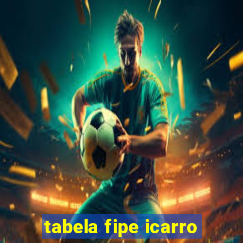 tabela fipe icarro