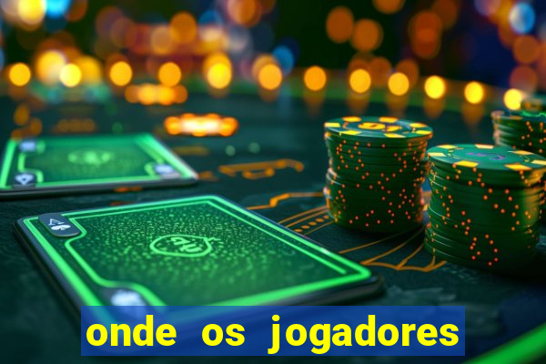 onde os jogadores do corinthians moram