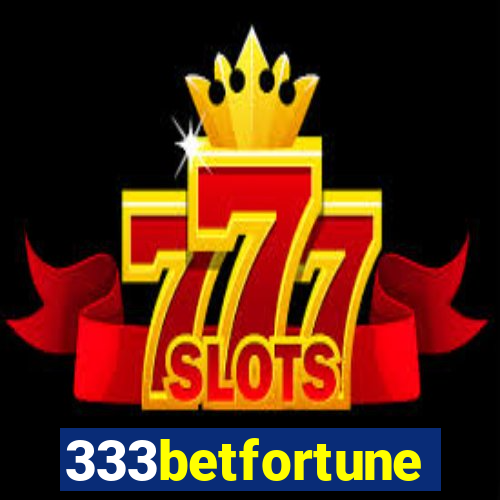 333betfortune