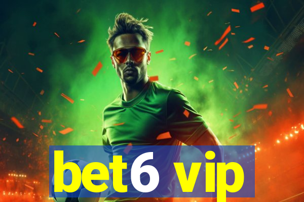 bet6 vip