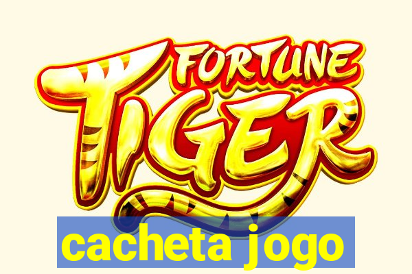 cacheta jogo