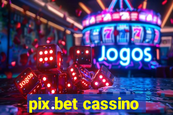 pix.bet cassino