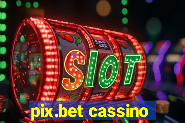 pix.bet cassino