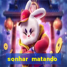 sonhar matando porco jogo do bicho