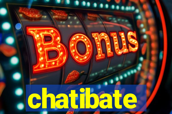 chatibate