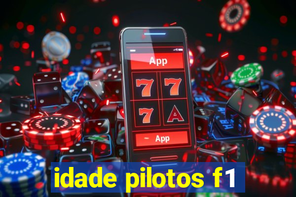 idade pilotos f1