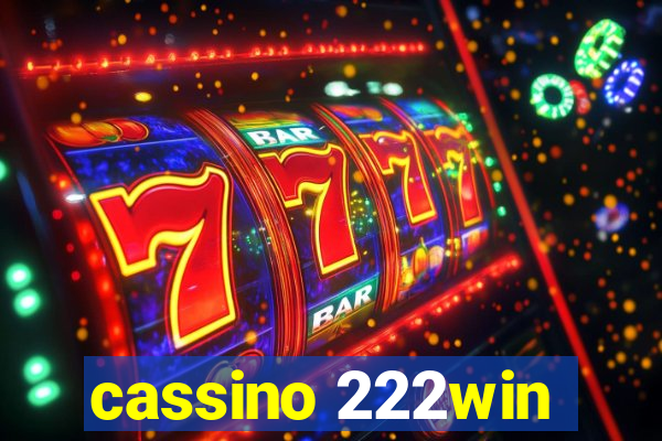 cassino 222win