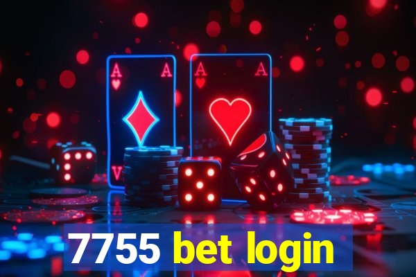 7755 bet login