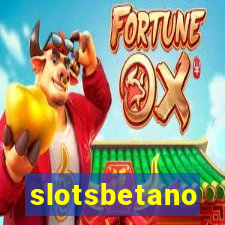 slotsbetano