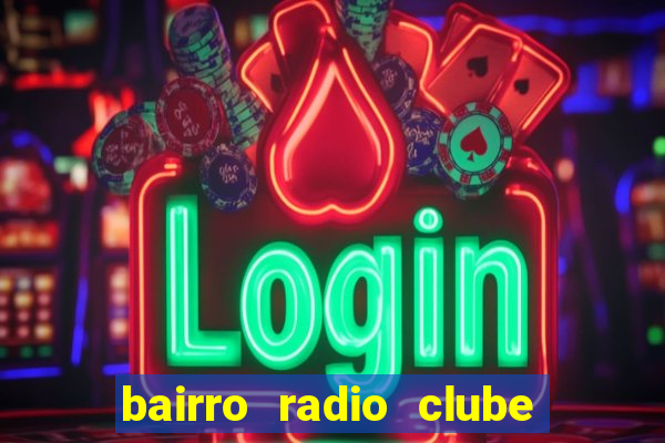 bairro radio clube em santos