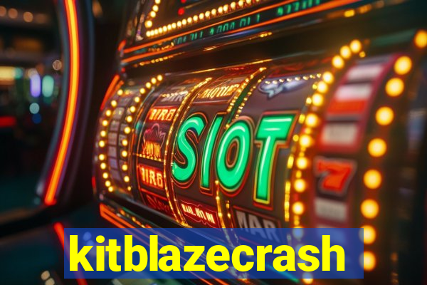 kitblazecrash