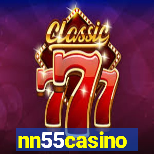 nn55casino