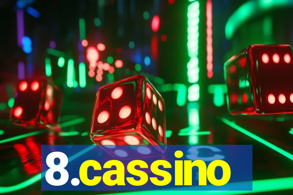 8.cassino