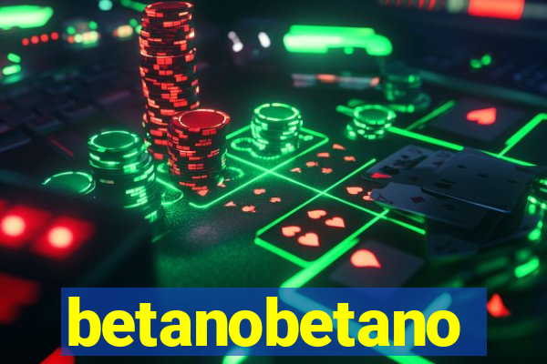 betanobetano