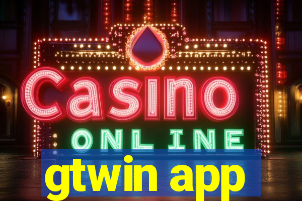 gtwin app