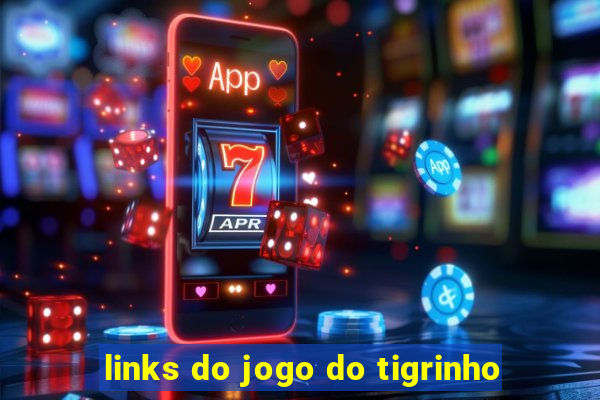 links do jogo do tigrinho