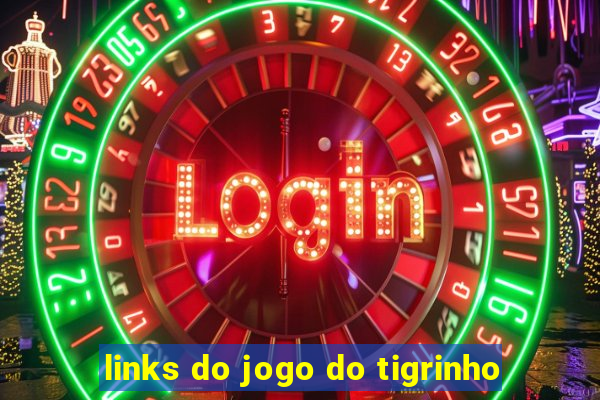 links do jogo do tigrinho