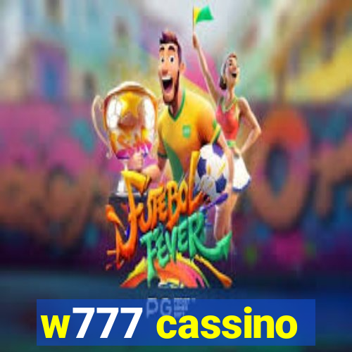 w777 cassino