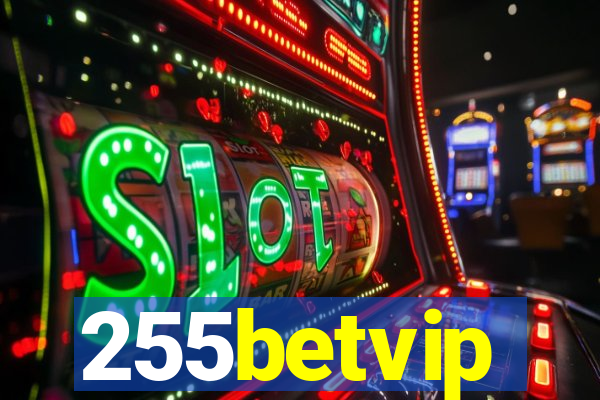 255betvip